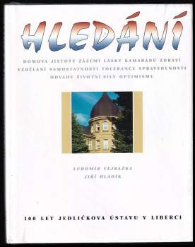 Lubomír Vejražka: Hledání