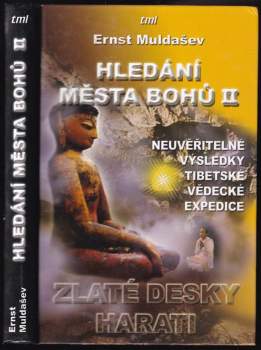 Hledání Města Bohů : Zlaté desky Harati - II