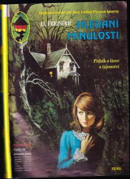 Al Frederic: Hledání minulosti