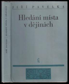 Hledání místa v dějinách