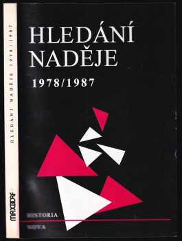 Hledání naděje - 1978-1987 - Výběr z ineditních sborníků (1993, Maxdorf) - ID: 486919