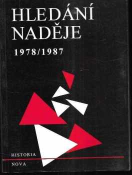 Hledání naděje - 1978-1987 - Výběr z ineditních sborníků