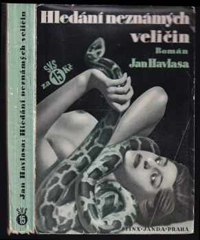 Jan Havlasa: Hledání neznámých veličin