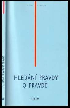 Hledání pravdy o pravdě