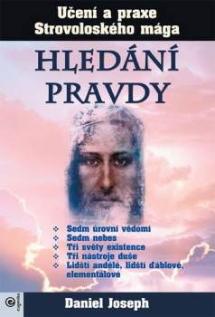 Daniel D Joseph: Hledání pravdy
