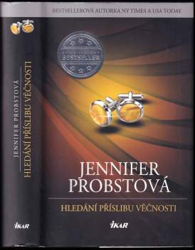 Jennifer Probst: Hledání příslibu věčnosti
