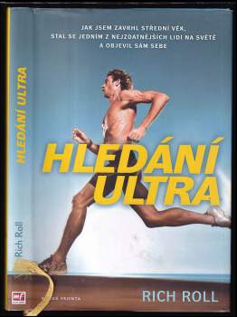 Rich Roll: Hledání ultra