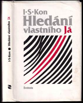 Igor' Semenovič Kon: Hledání vlastního Já