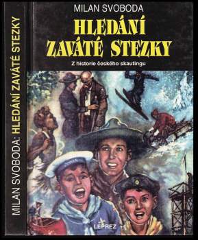 Hledání zaváté stezky