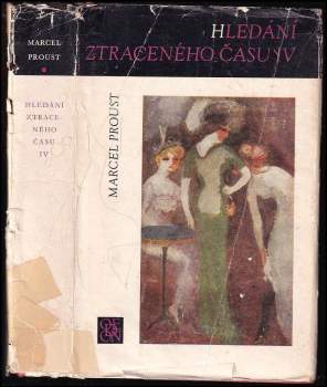 Marcel Proust: Hledání ztraceného času