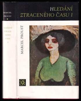 Marcel Proust: Hledání ztraceného času 1 - 6 - KOMPLET : Díl 1-6