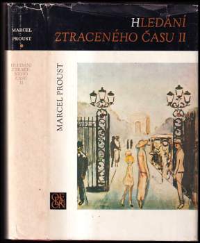 Marcel Proust: Hledání ztraceného času 1 - 6 - KOMPLET : Díl 1-6