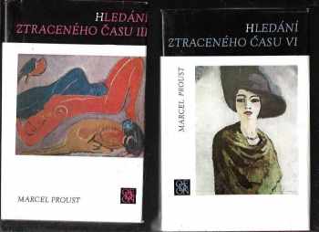 Marcel Proust: Hledání ztraceného času