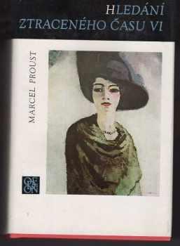 Marcel Proust: Hledání ztraceného času