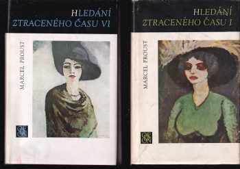 Marcel Proust: Hledání ztraceného času