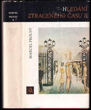 Marcel Proust: Hledání ztraceného času