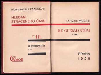 Marcel Proust: Hledání ztraceného času