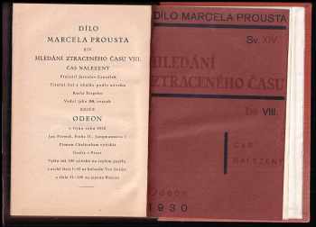 Marcel Proust: Hledání ztraceného času Sv. 7, (č. 1,2), Zmizelá Albertina. + Sv. 8 - Čas nalezený