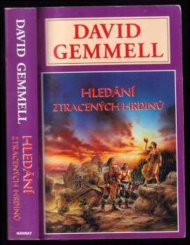 David Gemmell: Hledání ztracených hrdinů