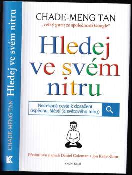Chade-Meng Tan: Hledej ve svém nitru