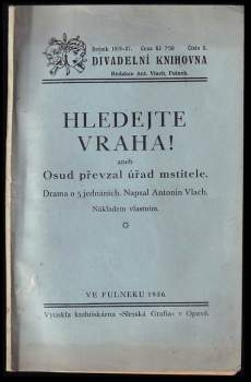 Hledejte vraha!, aneb, Osud převzal úřad mstitele