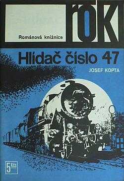 Hlídač číslo 47
