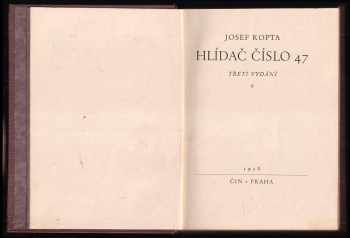 Josef Kopta: Hlídač číslo 47