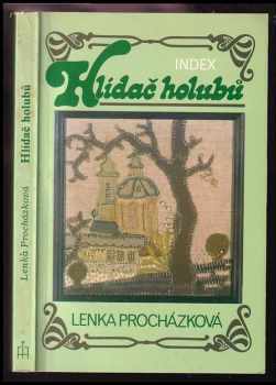 Hlídač holubů : Povídky z let 1983-1984