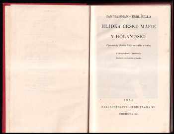 Jan Hajšman: Hlídka české mafie v Holandsku