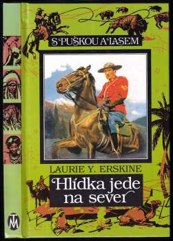 Hlídka jede na sever