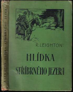 Robert Leighton: Hlídka Stříbrného jezera