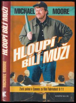 Hloupí bílí muži