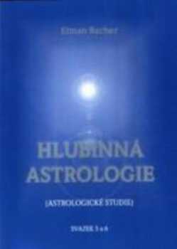 Elman Bacher: Hlubinná astrologie