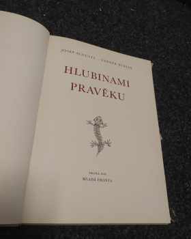 Josef Augusta: Hlubinami pravěku - ILUSTRACE ZDENĚK BURIAN