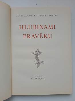 Josef Augusta: Hlubinami pravěku