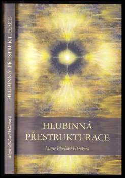 Marie Plochová Hlávková: Hlubinná přestrukturace