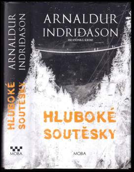 Arnaldur Indriðason: Hluboké soutěsky