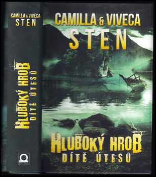 Camilla Sten: Hluboký hrob