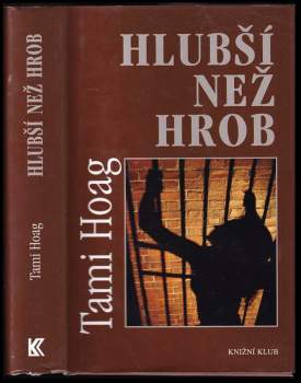 Tami Hoag: Hlubší než hrob