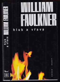 William Faulkner: Hluk a vřava