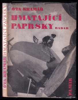 Hmatající paprsky - radar - Ota Kramář (1946, Pamir) - ID: 715518