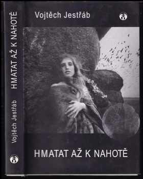 Hmatat až k nahotě