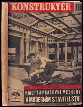 Hmoty a pracovní methody v moderním stavitelství