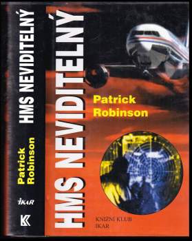 Patrick Robinson: HMS Neviditelný