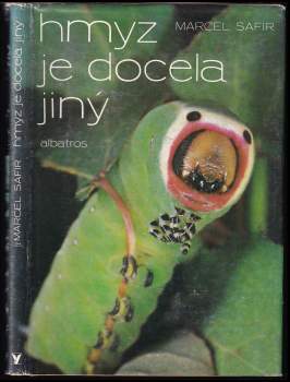 Marcel Safír: Hmyz je docela jiný