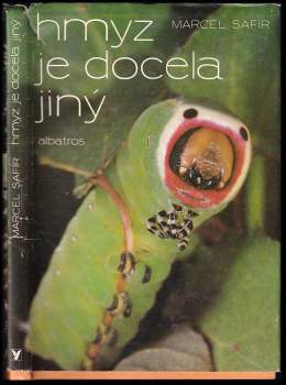 Hmyz je docela jiný
