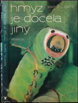 Hmyz je docela jiný