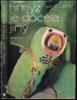 Hmyz je docela jiný
