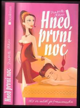 Hned první noc