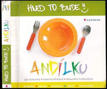 Igor Bukovský: Hned to bude, andílku